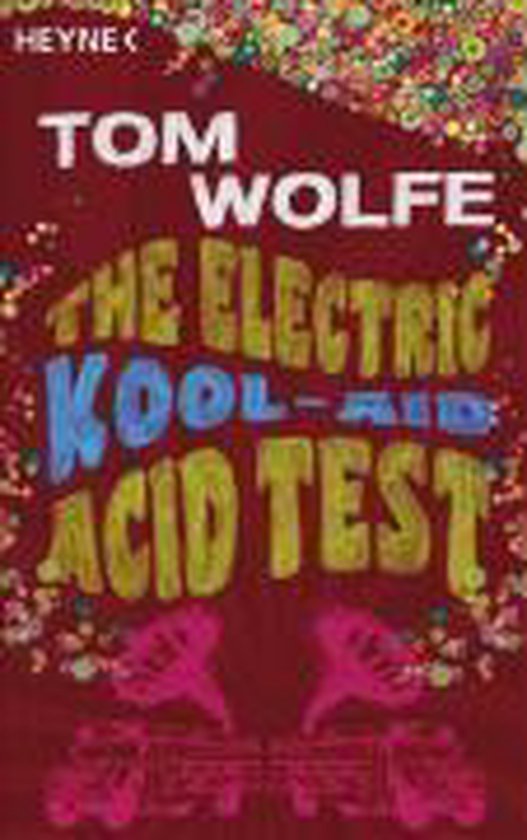 Der Electric KoolAid Acid Test, Tom Wolfe 9783453406216 Boeken