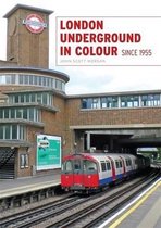 London Underground In Colour Since 1955
