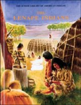 Junior Library of American Indians-The Lenape Indians