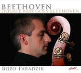 Beethoven: Double Bass Goes Beethoven