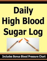 Daily High Blood Sugar Log