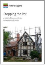 Historic England Guidance- Stopping the Rot