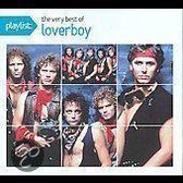 Playlist: The Very Best Of Loverboy