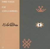 Feldman: Three Voices / Joan La Barbara
