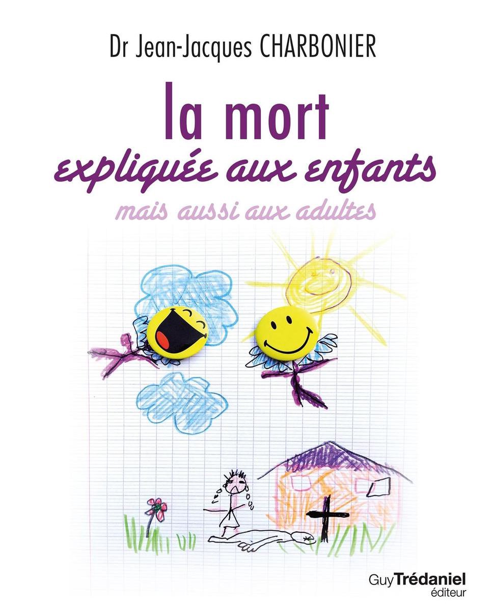 La mort expliquée aux enfants (ebook), Jean-Jacques Charbonier |  9782813212535 | Livres | bol