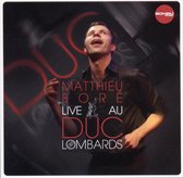 Matthieu Bore - Live Au Duc Des Lombards (CD)