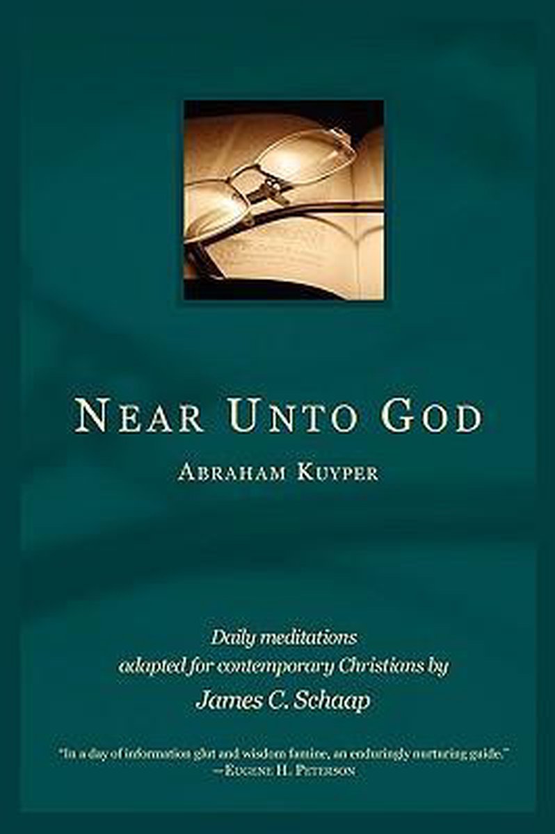Near Unto God - Abraham Kuyper