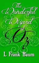 The Wonderful Wizard of Oz