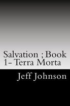 Salvation: Terra Morte