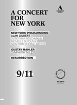 Dorothea Röschmann, New York Philharmonic, Alan Gilbert - A Concert For New York: Symphony No. 2 (DVD)