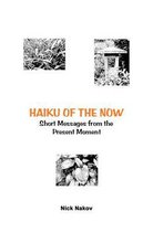 Haiku of the Now