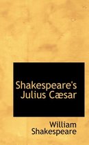 Shakespeare's Julius Cabsar