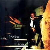 Alex Roeka - Wildernis (CD)