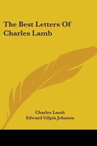 The Best Letters Of Charles Lamb