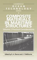 Cambridge Ocean Technology Series Composite Materials in Maritime Structures