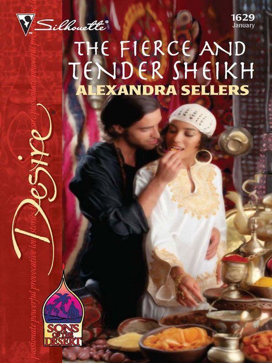 Desert Sons 9 - The Fierce and Tender Sheikh - cover