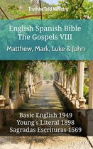 Parallel Bible Halseth English 623 - English Spanish Bible - The Gospels VIII - Matthew, Mark, Luke & John