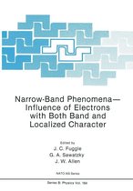 Narrow-Band Phenomena-Influence of Electrons with Both Band and Localized Character