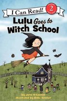 Lulu Goes to Witch School I Can Read Level 2