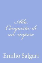 Alla Conquista di un impero