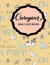 Caregiver Daily Log Book