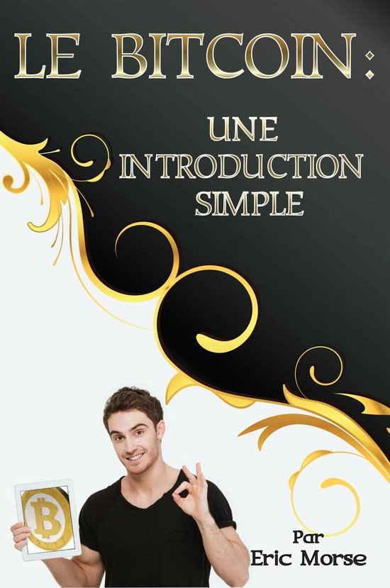 Le Bitcoin : Une Introduction Simple - cover