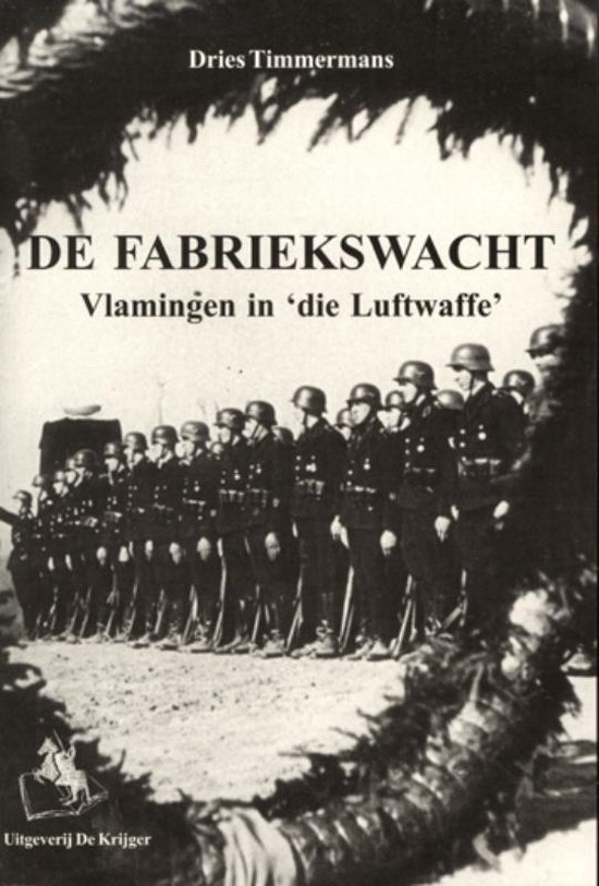 Cover van het boek 'Van fabriekswacht tot wachtbrigade'
