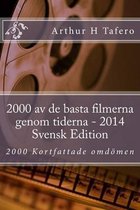 2000 AV de Basta Filmerna Genom Tiderna - 2014 Svensk Edition