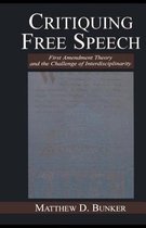 Routledge Communication Series- Critiquing Free Speech