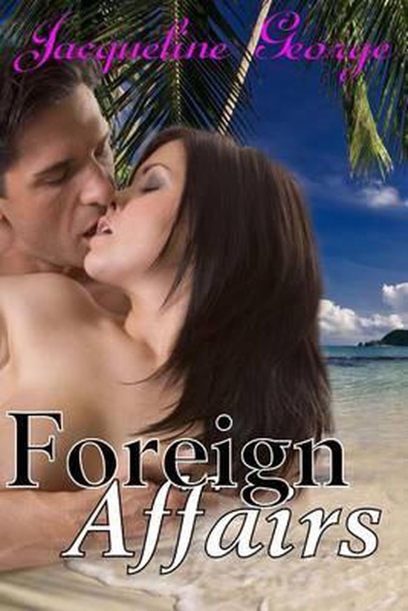 Foreign Affairs van Jacqueline George