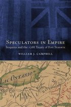 New Directions in Native American Studies Series 7 - Speculators in Empire