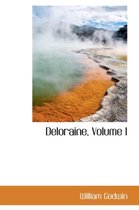 Deloraine, Volume I