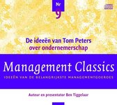 Management Classics / De ideeen van Tom Peters over ondernemerschap (luisterboek)
