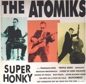 Atomiks - Super Honky (LP)