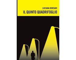 Il quinto quadrifoglio