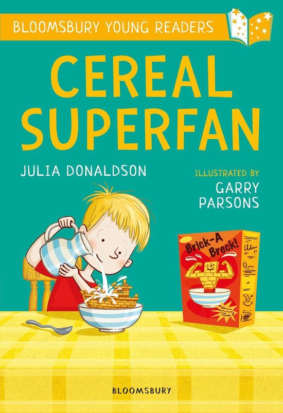 Bloomsbury Young Readers - Cereal Superfan: A Bloomsbury You ... - cover