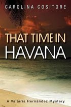 That Time in Havana