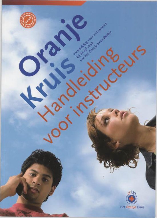 9789006920918 - Oranje Kruis Handleiding Voor Instructeurs