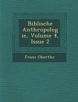 Biblische Anthropologie, Volume 4, Issue 2