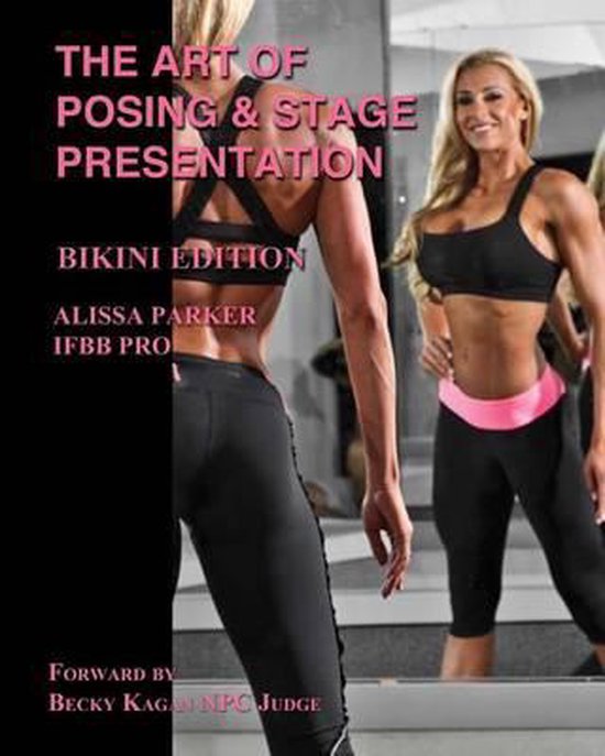 The Art of Posing and Stage Presentation Bikini Edition - cover