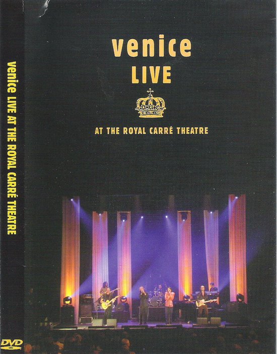 Venice - Live Royal Theatre Carre DVD Omslag van Venice - Live Royal Theatre Carre DVD