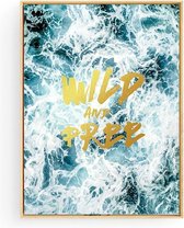 Postercity - Design Canvas Poster Oceaan Wild and Free / Kinderkamer / Babykamer - Kinderposter / Babyshower Cadeau / Muurdecoratie / 40 x 30cm / A3