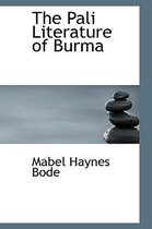 The Pali Literature of Burma