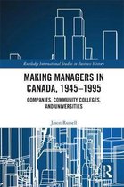 Making Managers in Canada, 1945-1995