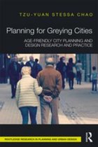 Routledge Research in Planning and Urban Design - Planning for Greying Cities