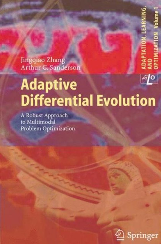Adaptive Differential Evolution 9783642015267 Jingqiao Zhang