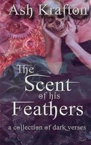 The Scent of His Feathers