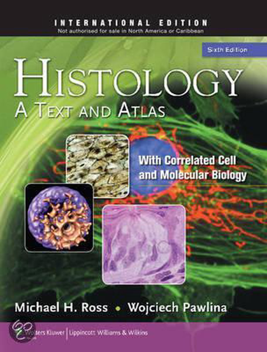 Histology A Text and Atlas, International Edition 9781451101508 Michael H. Ross