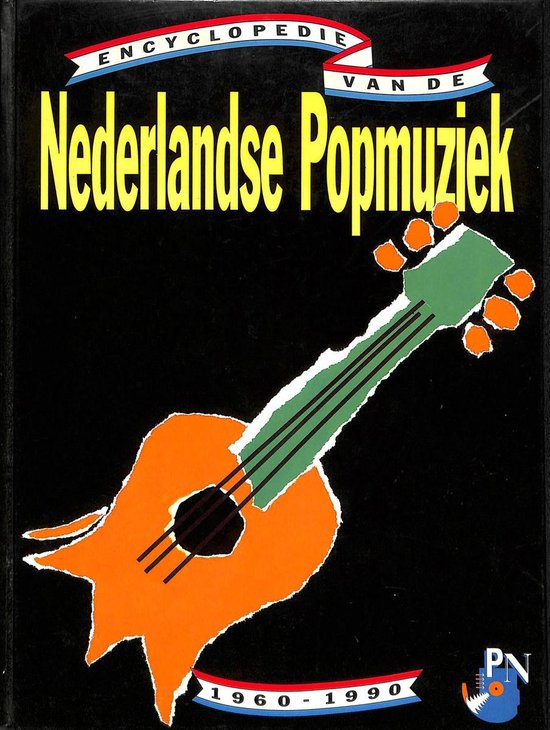 9789068821079 - Encyclopedie van de Nederlandse popmuziek, 1960-1990
