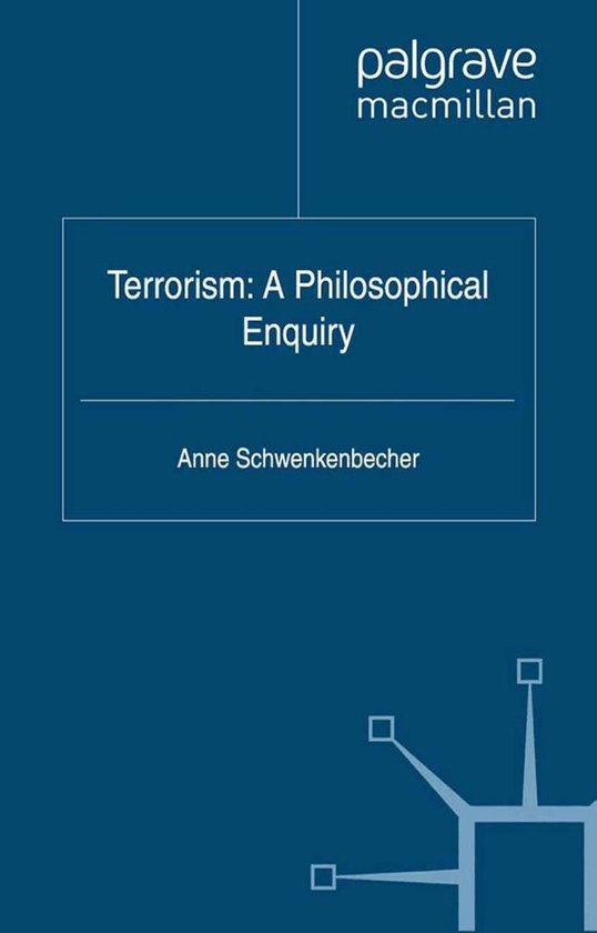 Terrorism: A Philosophical Enquiry - cover